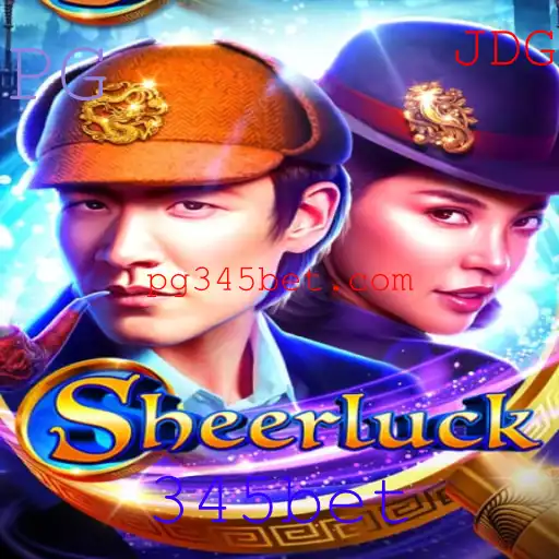 Explorando Sheerluck: O Novo Jogo de Estratégia 345bet